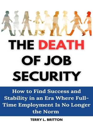 cover image of The Death of Job Security